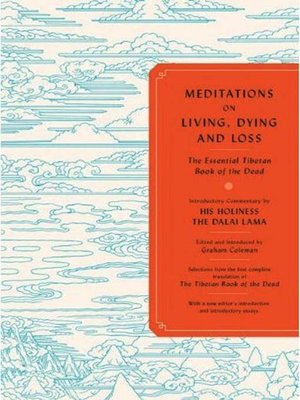 cover image of Meditations on Living, Dying and Loss